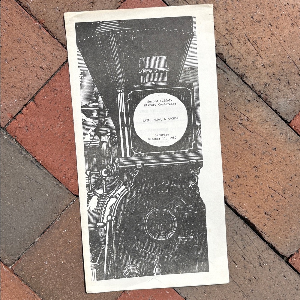 1980 2nd Suffolk County NY History Conference Rail Plow Anchor Long Island Train